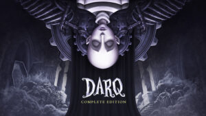 DARQ Complete Edition a free treat this week on Epic