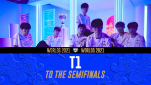 T1 make it into the semifinals of Worlds 2021 after sweeping Hanwha Life Esports 3-0