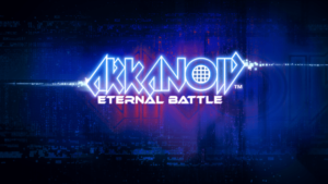 Arkanoid – Eternal Battle planned for 2022 release