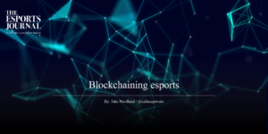 Blockchaining esports
