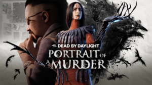 Dead by Daylight’s new Portrait of a Murder Chapter arrives