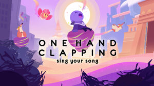 Unique Voice-Powered Puzzler, One Hand Clapping, Hums Its Way to Consoles & Mobile on Dec. 14