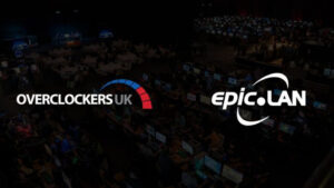 EPIC.LAN and Overclockers UK extend partnership