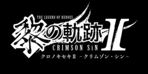 The Legend of Heroes: Kuro no Kiseki II – Crimson Sin for PS5 & PS4 Announced With First Screenshots