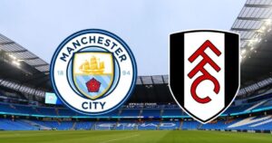 Manchester City vs Fulham Match Analysis and prediction