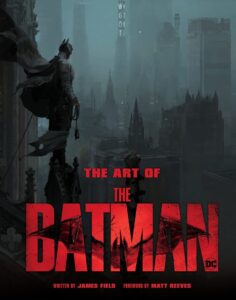 The Art of The Batman Hardcover Available for Pre-Order