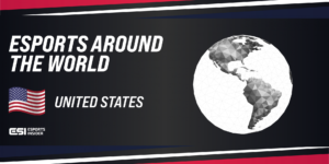 Esports around the World: United States of America