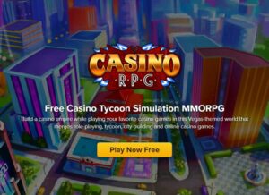 Casino RPG — the rise from janitor to casino mogul