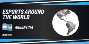 Esports Around The World: Argentina