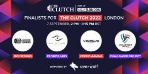 Esports Insider announces shortlist for $25,000 The Clutch start-up competition 