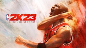 NBA 2K23 is Out on September 9th, Special Edition Cover Athlete is Michael Jordan