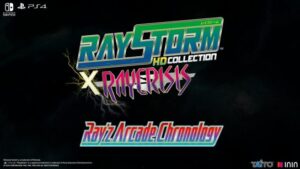 Ray’z Arcade Chronology and RayStorm x RayCrisis HD Collection confirmed for the west