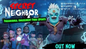 Secret Neighbor “Paranormal Amusement Park” update out now on Switch, patch notes