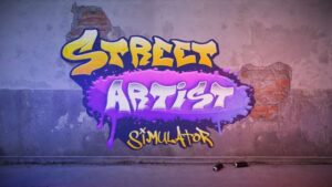 Let the creative juices flow as Street Artist Simulator is announced for PC and console