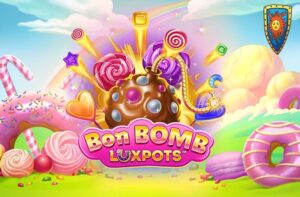Lucksome promises sweet wins with Bon Bomb™ Luxpots™
