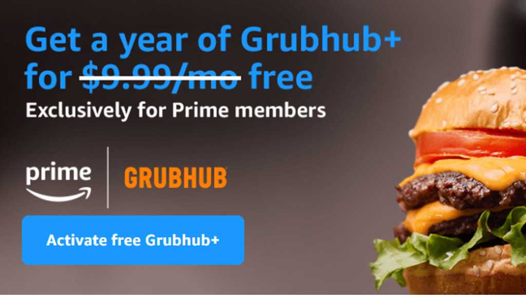 Amazon Prime Grubhub promotion: "Get a year of Grubhub+ for free" with image of burger