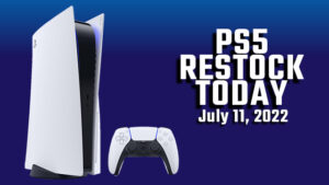 PS5 Restock July 11, 2022: Is It in Stock to Buy Today? (US, UK)