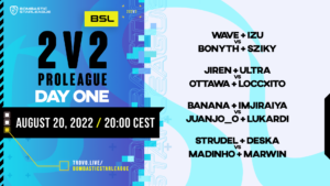 [BSL] 2v2 ProLeague Day 1 & Day 2 - 20:00 on Trovo