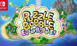 Puzzle Bobble Everybubble! Coming to Nintendo Switch