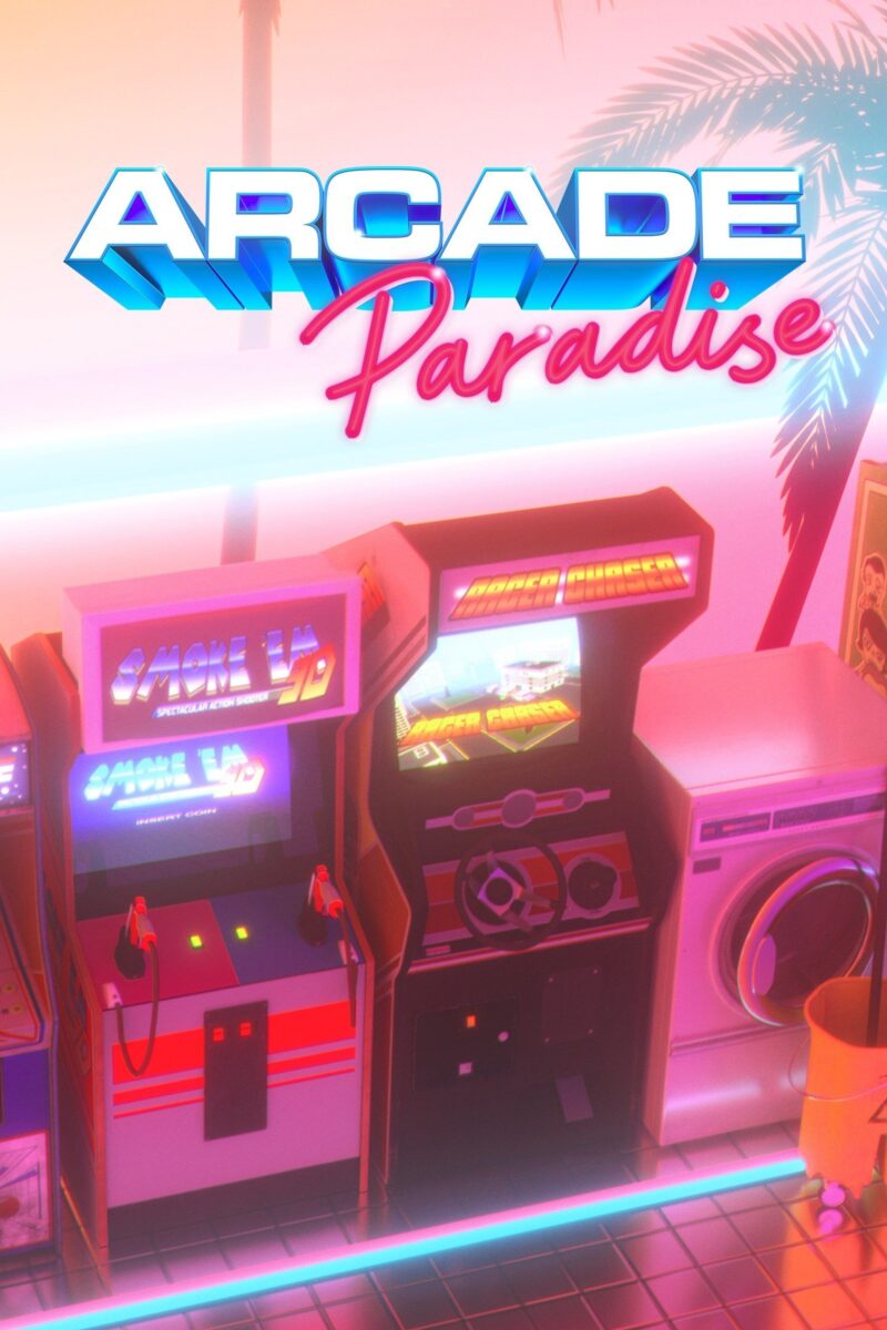 Arcade Paradise – August 11