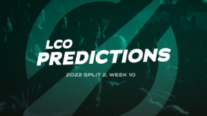 Order & Kanga set their sights on upper half of playoffs — LCO Split 2 Predictions: Week 10 Day 1