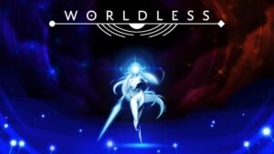 Discover your purpose in Worldless