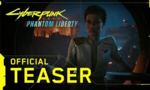 Cyberpunk 2077: Phantom Liberty Announced