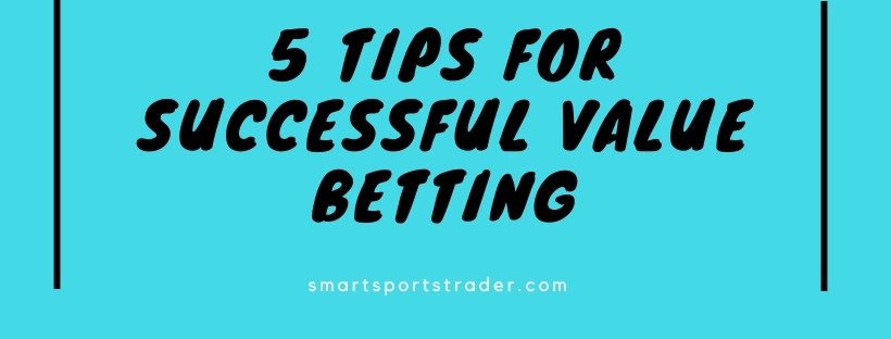 Value Betting Tips