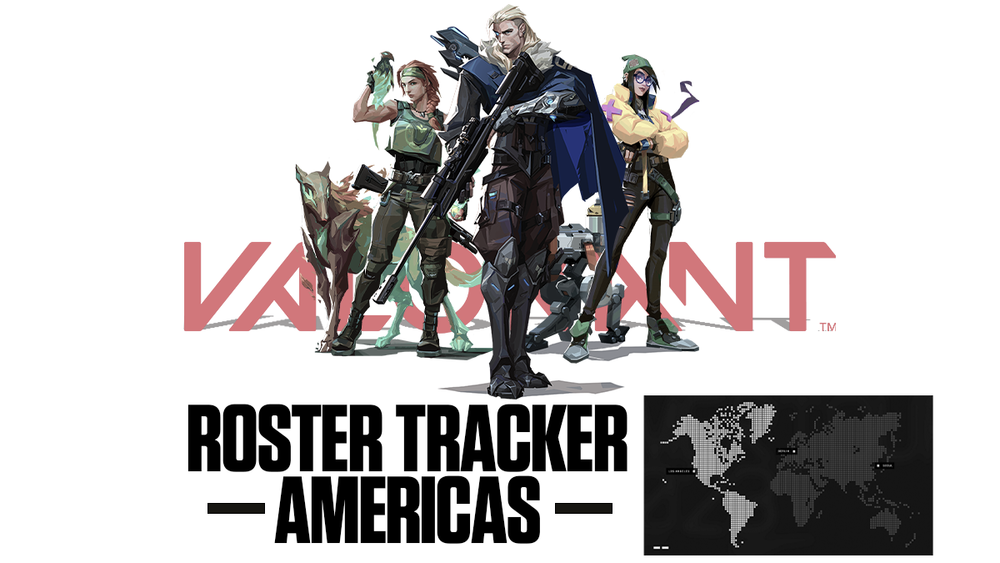 VALORANT Roster Tracker – Americas