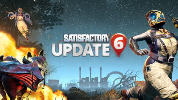 Satisfactory Update 6 Now Live On Early Access, Adds New Ammo Types, New Bombs, Boom Box