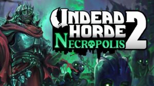 Undead Horde 2: Necropolis brings more top-down mayhem to mobile