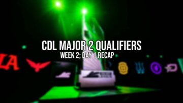 CDL Major 2 Qualifiers – Week 2; Day 1 Recap