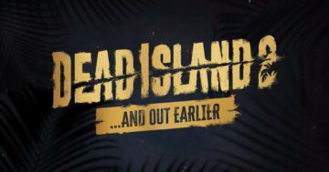 Dead Island 2 출시 날짜가 다시 변경되어 이제 일주일 빨라졌습니다.
