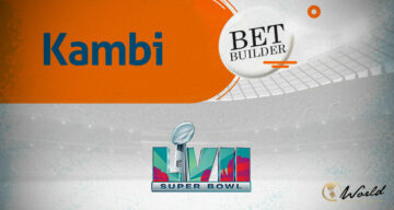 Kambi Presents Bet Builder Cash Out And In-Game Ahead of Super Bowl LVII