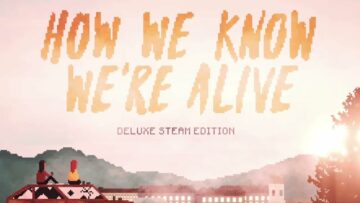 TouchArcade Game of the Week: ‘How We Know We’re Alive’