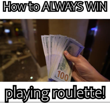 Vlogger Posts Irresponsible, Misleading Video Touting a Roulette Strategy That Will “Always Win”
