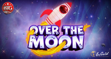 Big Time Gaming "Over the Moon" را برای Interstellar Gaming Ride منتشر کرد