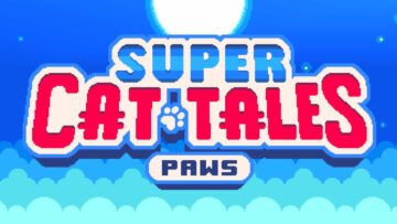 ‘Super Cat Tales: PAWS’ Releasing May 25th, iOS and Android Pre-Orders Available Now Alongside New Trailer