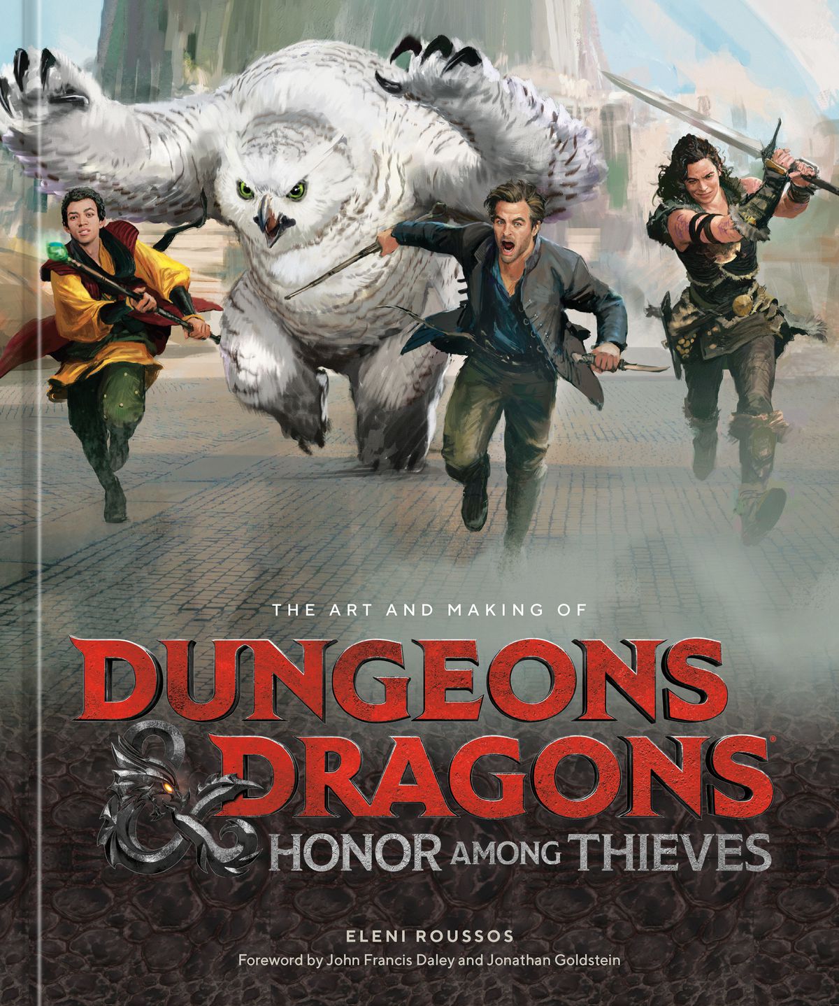 Cover art for The Art and Making of Dungeons and Dragons: Honor Among Thieves, featuring a painting the movie’s heroes charging forward.