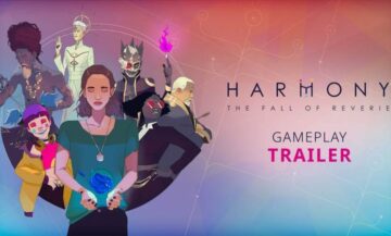 Harmony: The Fall of Reverie Gameplay Trailer Released