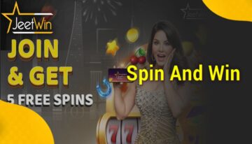 JeetWin Spin and Win | Sign Up & Get a Bonus | JeetWin Blog