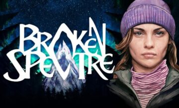 Broken Spectre Launching June 21
