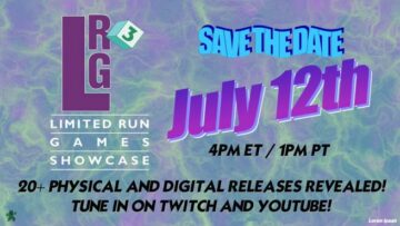 Limited Run Games LRG3 showcase announced for July 12