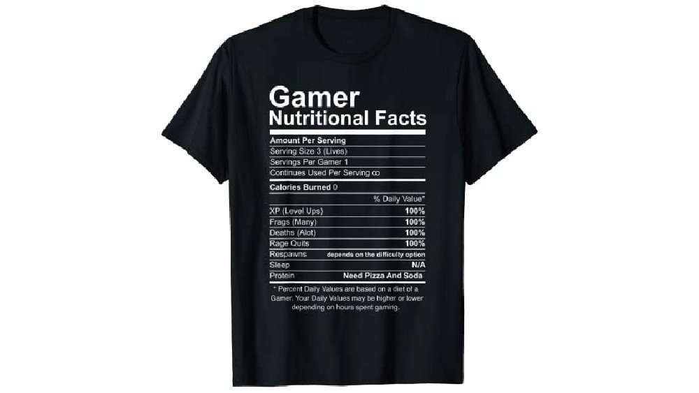 Gamer Nutritional Facts gaming shirt