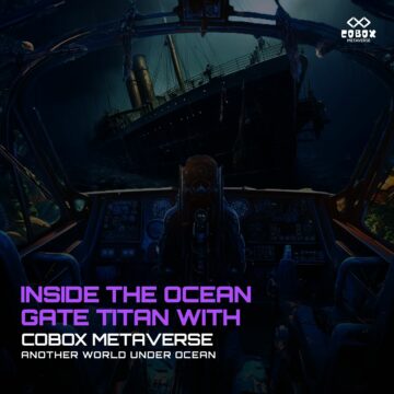 COBOX METAVERSE ANOTHER WORLD UNDER OCEAN : Inside the Ocean Gate Titan With Cobox Metaverse