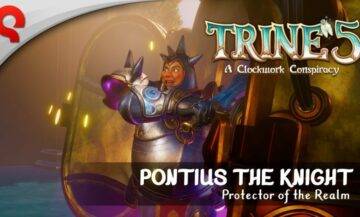 Trine 5 Pontius the Knight Hero Spotlight Released