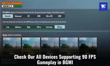 Here are Devices Supporting 90 FPS Gameplay in BGMI