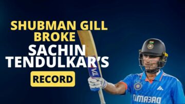 Shubman Gill Broke Sachin Tendulkar’s Record in Ind vs Aus ODI - The ESports India