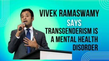 ویوک راماسوامی: تراجنسیتی یک اختلال سلامت روان است