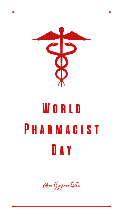 White and Red Simple World Pharmacist Day Instagram Story